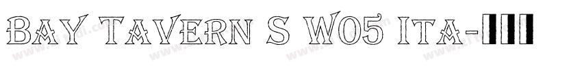 Bay Tavern S W05 Ita字体转换